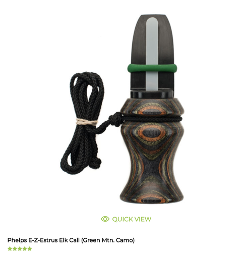 EZ Estrus Elk Call- GREEN MTN. CAMO